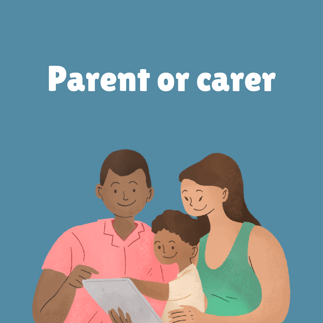 Parent or carer. This image links through to a new page